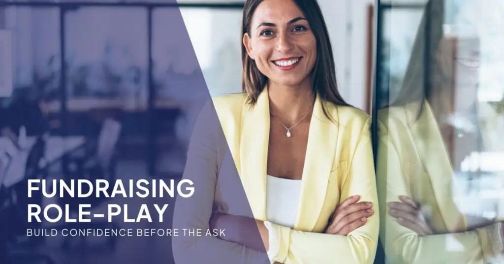 Fundraising Role-Play Build Confidence Before the Ask Featured