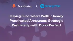DonorPerfect X Practivated Blog